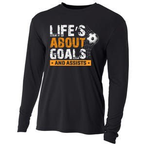 Life Is About Goals And Assists Soccer Player Sports Futbol Cooling Performance Long Sleeve Crew