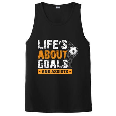 Life Is About Goals And Assists Soccer Player Sports Futbol PosiCharge Competitor Tank
