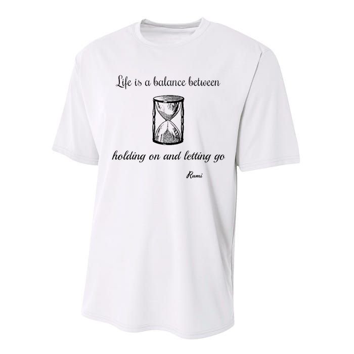 Life Is A Balance Rumi Quote Performance Sprint T-Shirt