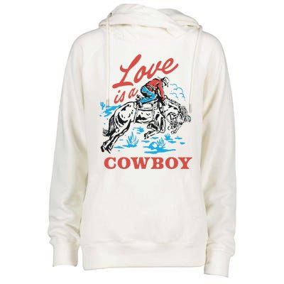 Love Is A Cowboy Funny Cowboy Womens Funnel Neck Pullover Hood