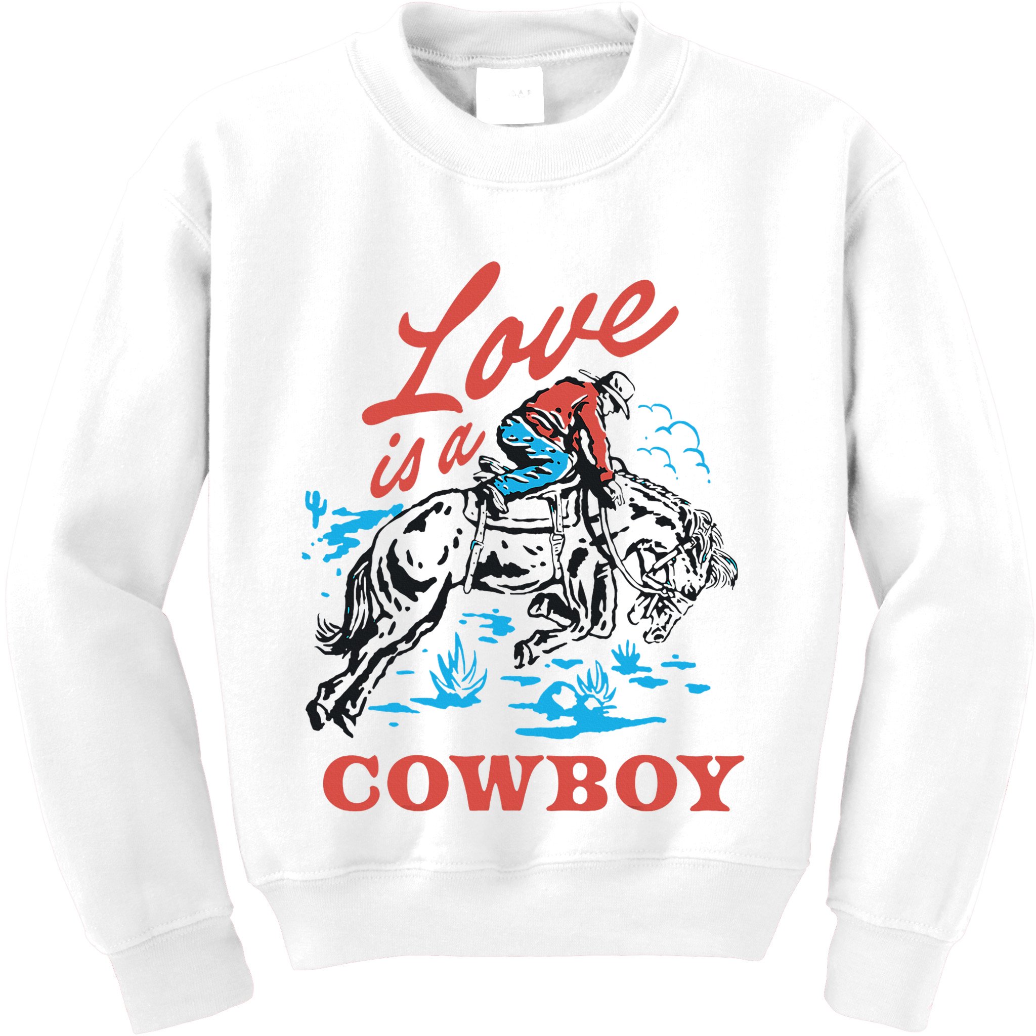 Love Is A Cowboy Funny Cowboy Kids Sweatshirt