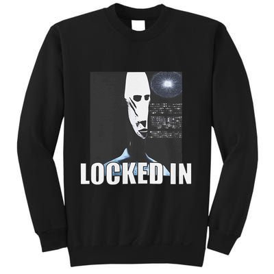 Locked In Alien Funny Extraterrestrial Alien Meme Sweatshirt