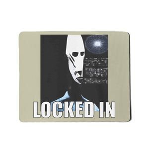 Locked In Alien Funny Extraterrestrial Alien Meme Mousepad