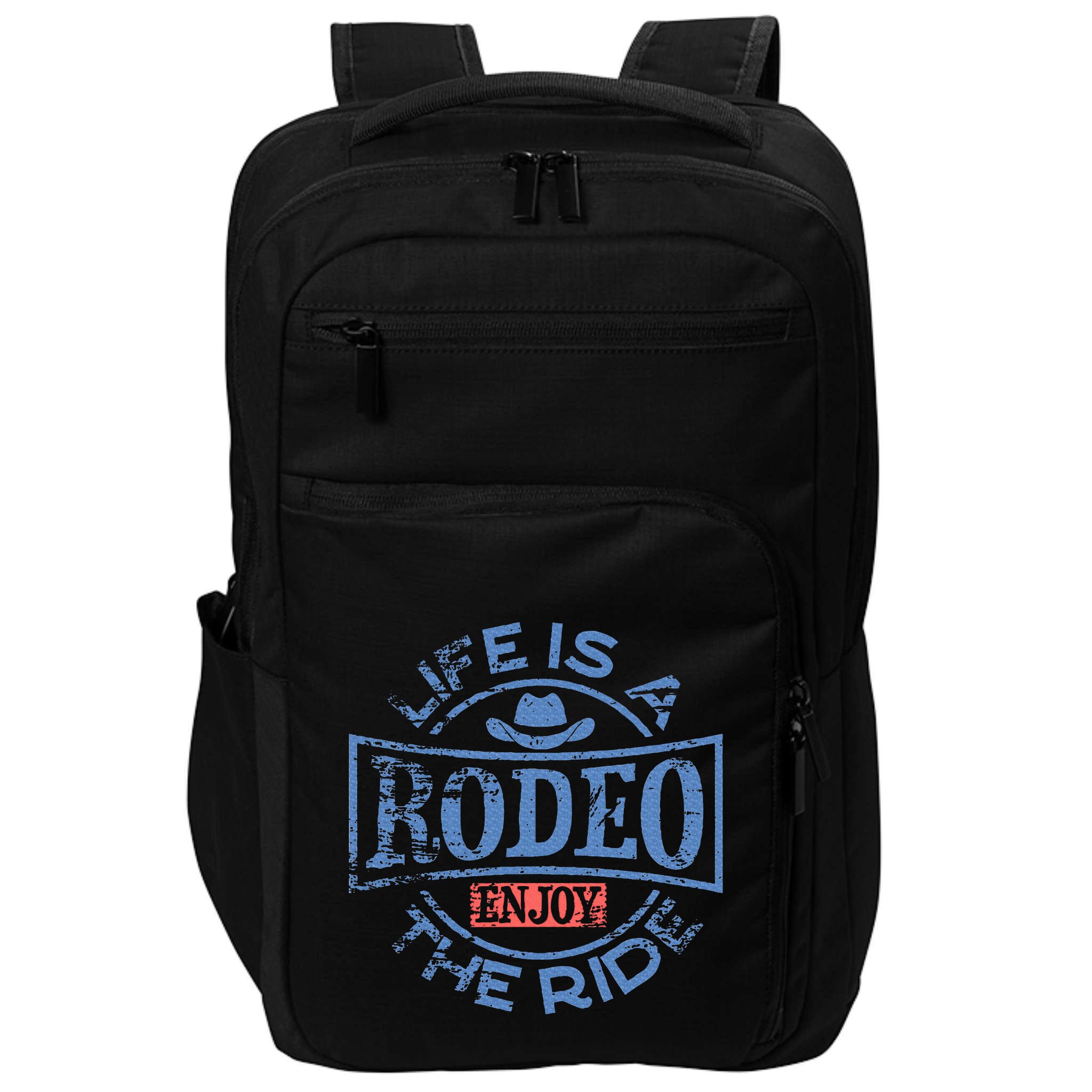 Life Is A Rodeo Bull Fighter Cowboy Longhorn Bull Riding Impact Tech Backpack