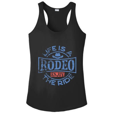 Life Is A Rodeo Bull Fighter Cowboy Longhorn Bull Riding Ladies PosiCharge Competitor Racerback Tank