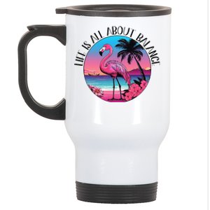 Life Is All About Balance Stainless Steel Travel Mug