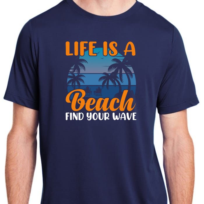 Life Is A Beach Adult ChromaSoft Performance T-Shirt