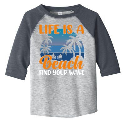 Life Is A Beach Toddler Fine Jersey T-Shirt