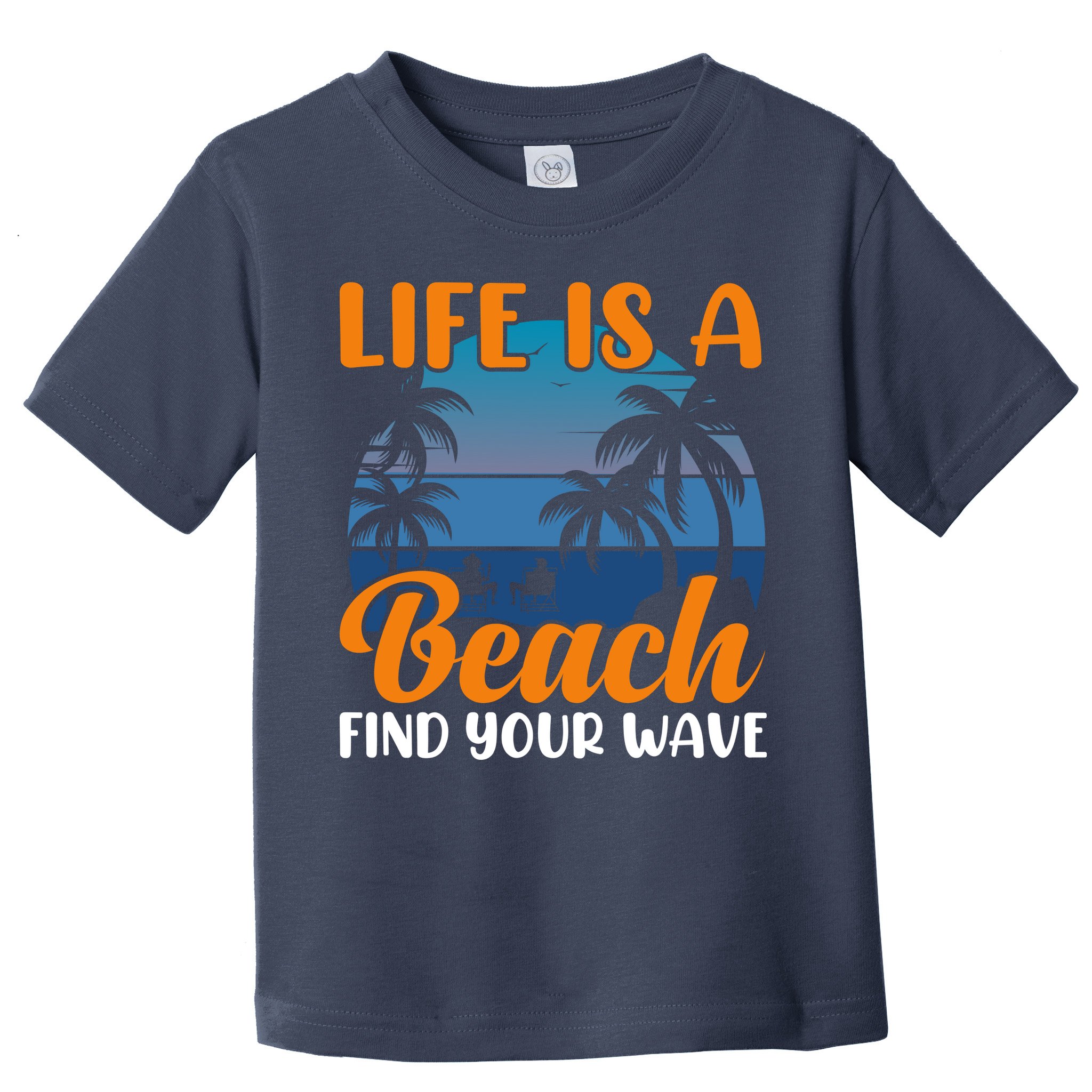 Life Is A Beach Toddler T-Shirt