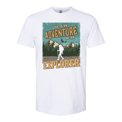 Life Is An Adventure Be An Explorer Softstyle® CVC T-Shirt