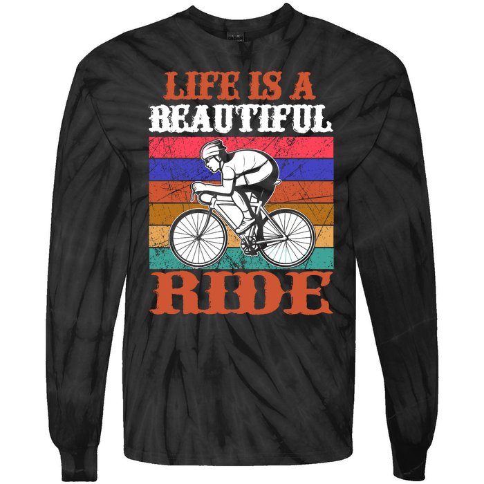 Life Is A Beautiful Ride Tie-Dye Long Sleeve Shirt