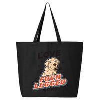 Love Is A Four Legged Word 25L Jumbo Tote