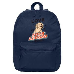 Love Is A Four Legged Word 16 in Basic Backpack