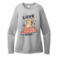 Love Is A Four Legged Word Womens CVC Long Sleeve Shirt