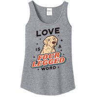 Love Is A Four Legged Word Ladies Essential Tank