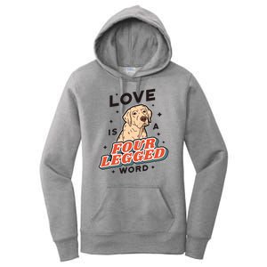 Love Is A Four Legged Word Women's Pullover Hoodie