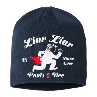 Liar Liar Pants On Fire Anti Trump Sustainable Beanie