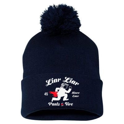 Liar Liar Pants On Fire Anti Trump Pom Pom 12in Knit Beanie