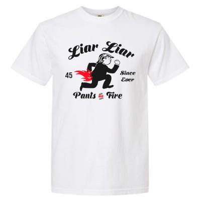 Liar Liar Pants On Fire Anti Trump Garment-Dyed Heavyweight T-Shirt