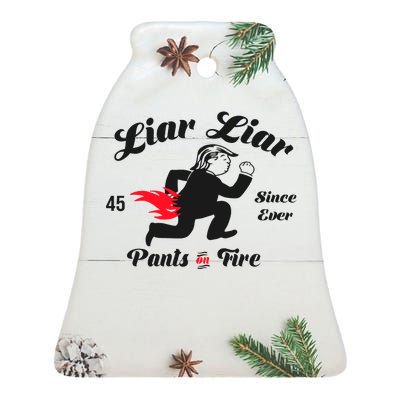 Liar Liar Pants On Fire Anti Trump Ceramic Bell Ornament