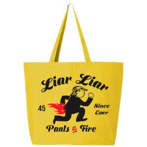 Liar Liar Pants On Fire Anti Trump 25L Jumbo Tote