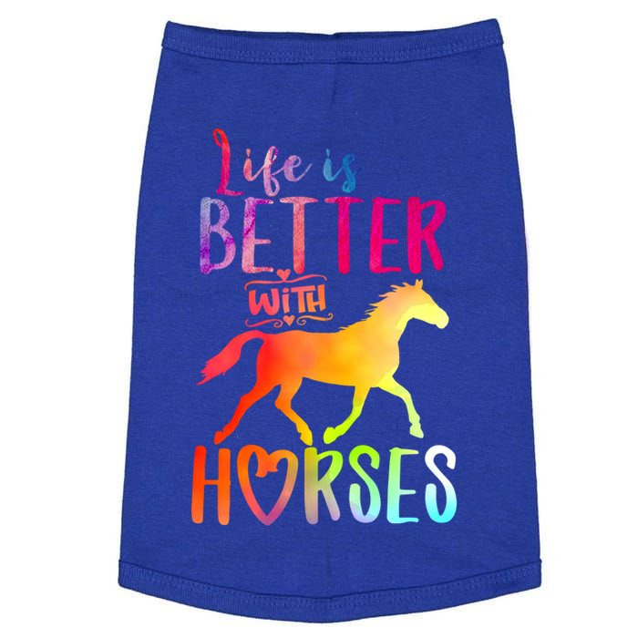 Life Is Better With Horses Riding Cute Horse Great Gift Doggie Tank