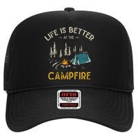 Life Is Better At The Campfire Funny Camper Camp Camping High Crown Mesh Back Trucker Hat