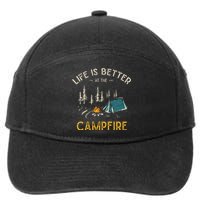 Life Is Better At The Campfire Funny Camper Camp Camping 7-Panel Snapback Hat