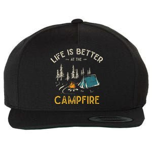 Life Is Better At The Campfire Funny Camper Camp Camping Wool Snapback Cap