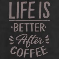 Life Is Better After Coffee 25L Jumbo Tote