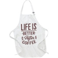 Life Is Better After Coffee Apron
