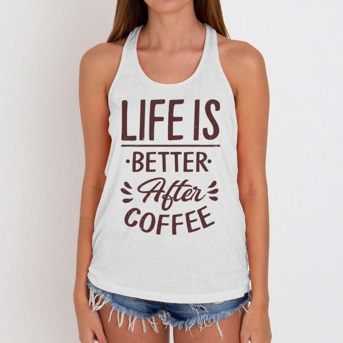 Life Is Better After Coffee Women's Knotted Racerback Tank