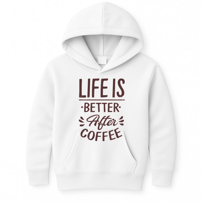 Life Is Better After Coffee Kids Hoodie