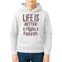 Life Is Better After Coffee Kids Hoodie