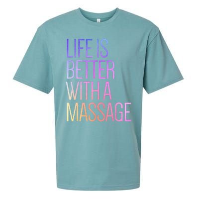 Life Is Better With A Massage Funny Massage Therapist Sueded Cloud Jersey T-Shirt