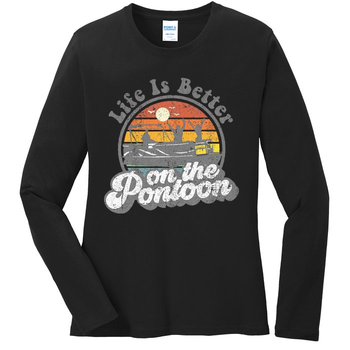 Life Is Better On The Pontoon Boat Funny Boating Lake Gift Ladies Long Sleeve Shirt