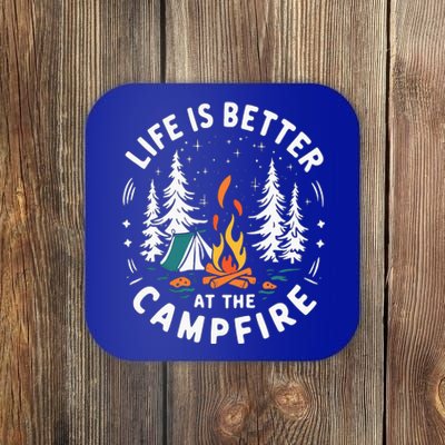 Life Is Better At The Campfire Coaster