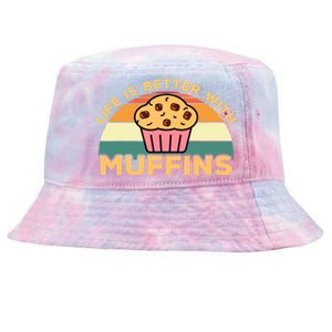 Life Is Better With Muffins | Funny Muffin Baker Design Tie-Dyed Bucket Hat