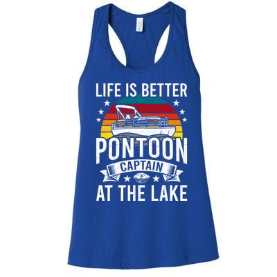 Life Is Better At The Lake Pontoon Boat Pontooning Gift Women's Racerback Tank