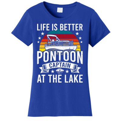 Life Is Better At The Lake Pontoon Boat Pontooning Gift Women's T-Shirt