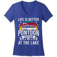 Life Is Better At The Lake Pontoon Boat Pontooning Gift Women's V-Neck T-Shirt