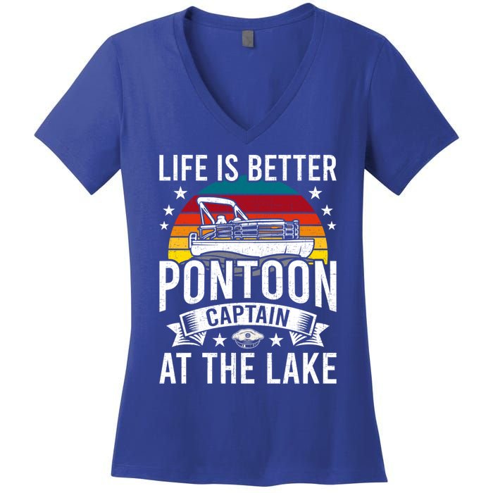 Life Is Better At The Lake Pontoon Boat Pontooning Gift Women's V-Neck T-Shirt