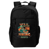 Life Is Better In Hiking Boots Gift Backpack