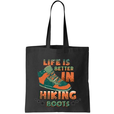 Life Is Better In Hiking Boots Gift Bag