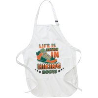 Life Is Better In Hiking Boots Gift Apron