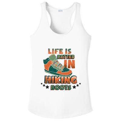 Life Is Better In Hiking Boots Gift Ladies PosiCharge Competitor Racerback Tank
