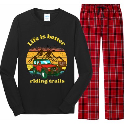 Life Is Better Riding Trails 4x4 Off Road Adventure Truck Long Sleeve Pajama Set