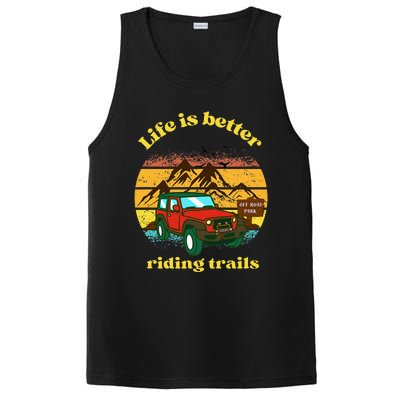 Life Is Better Riding Trails 4x4 Off Road Adventure Truck PosiCharge Competitor Tank