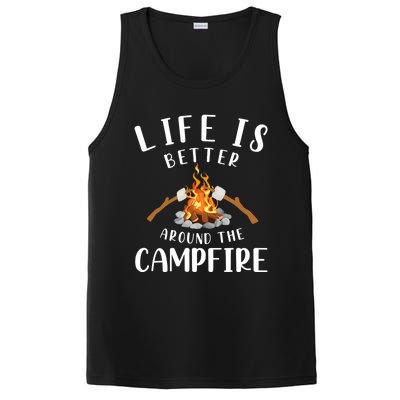 Life Is Better Around The Campfire Camping Accessories Gear PosiCharge Competitor Tank