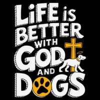 Life Is Better With God And Dogs Sustainable Beanie